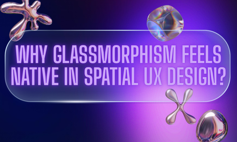 Glassmorphism