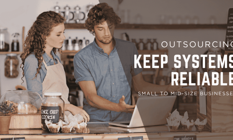 Outsourced IT support ensuring system reliability for a small business