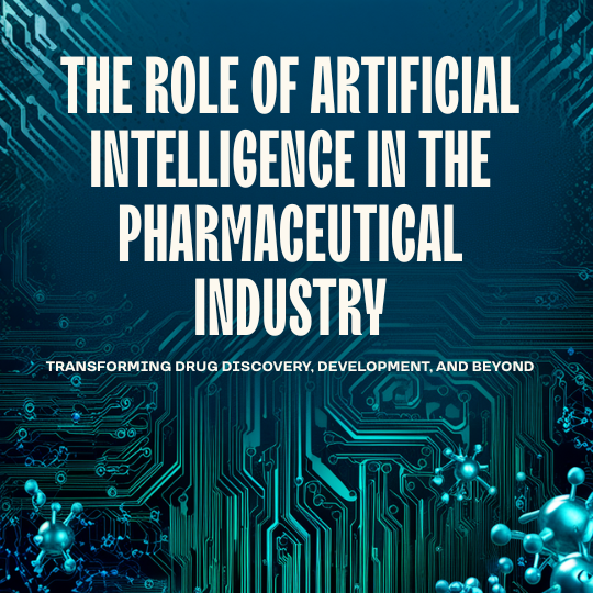 The Role of Artificial Intelligence in the Pharmaceutical Industry